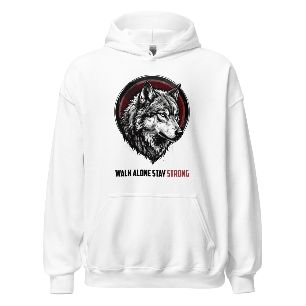 Walk Alone. Stay Strong. | Premium Wolf Hoodie