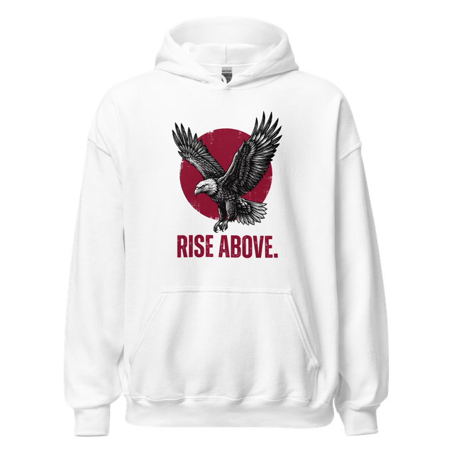 Rise Above Eagle Premium Quality Hoodie