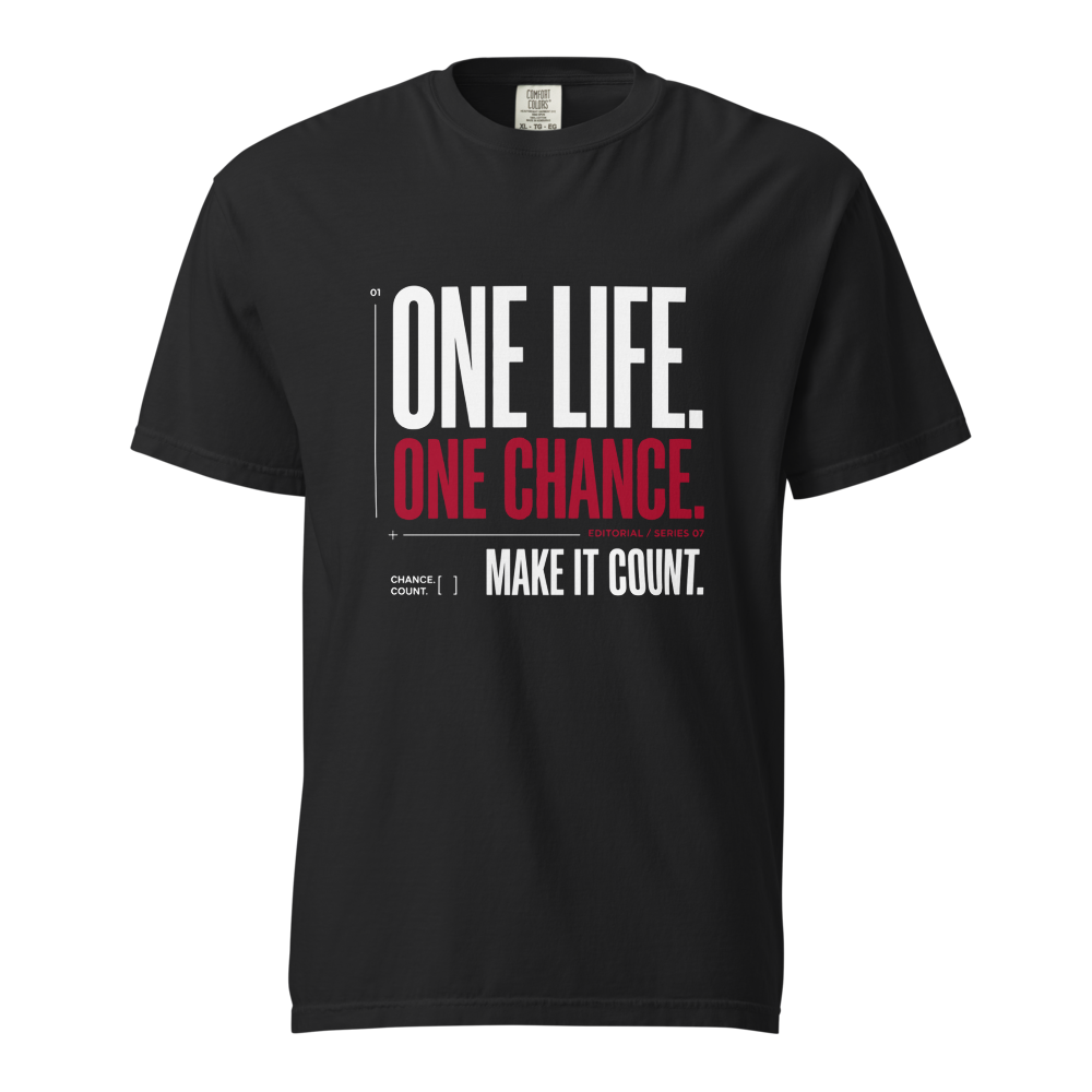 One Life One Chance - Premium Unisex T-Shirt