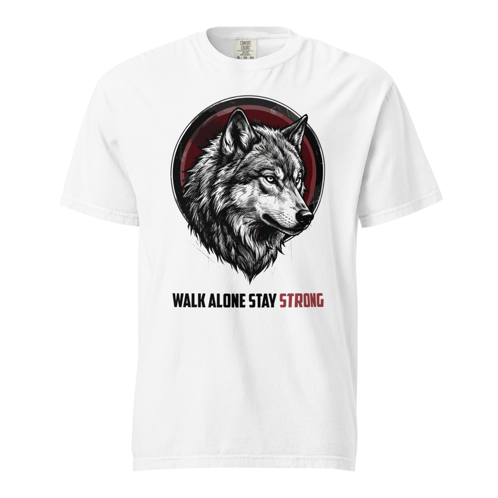 Walk Alone. Stay Strong. | Premium Wolf Tee