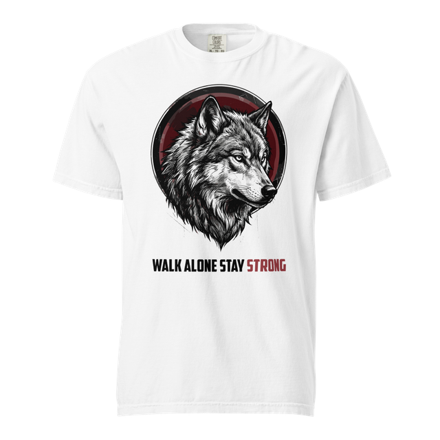 Walk Alone. Stay Strong. | Premium Wolf Tee