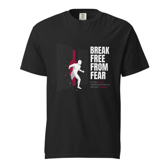 Break Free From Fear — Premium High-Quality T-Shir