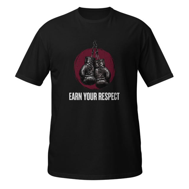 Earn Your Respect | Premium Boxing T-Shirt