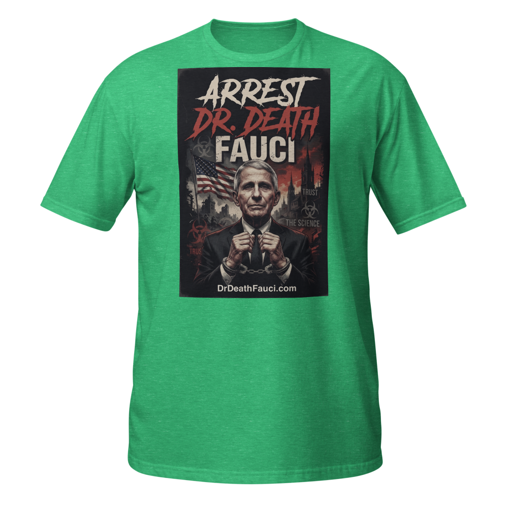 Arrest Dr. Death Fauci