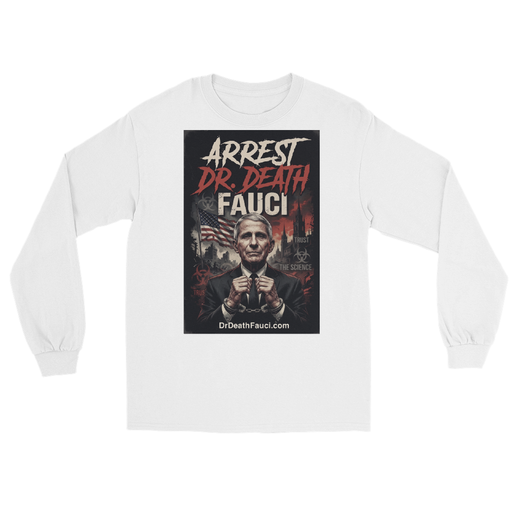 Arrest Dr. Death Fauci