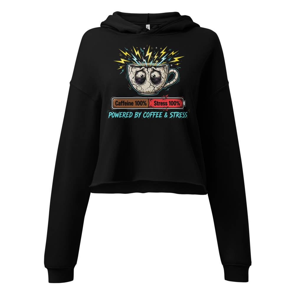Hoodie Powered By CoffeeAndStress Funny Coffee Cup