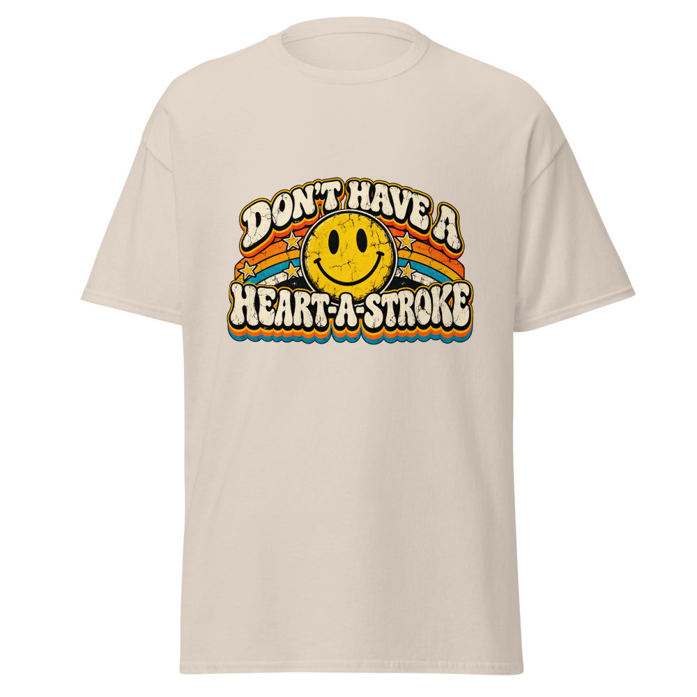 Don’t Have a Heart-A-Stroke Retro 2