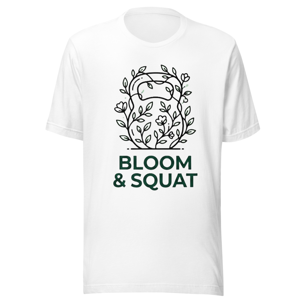 Bloom & Squat Fitness Shirt
