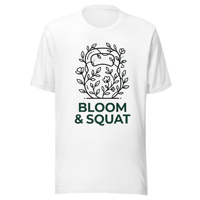 Bloom & Squat Fitness Shirt