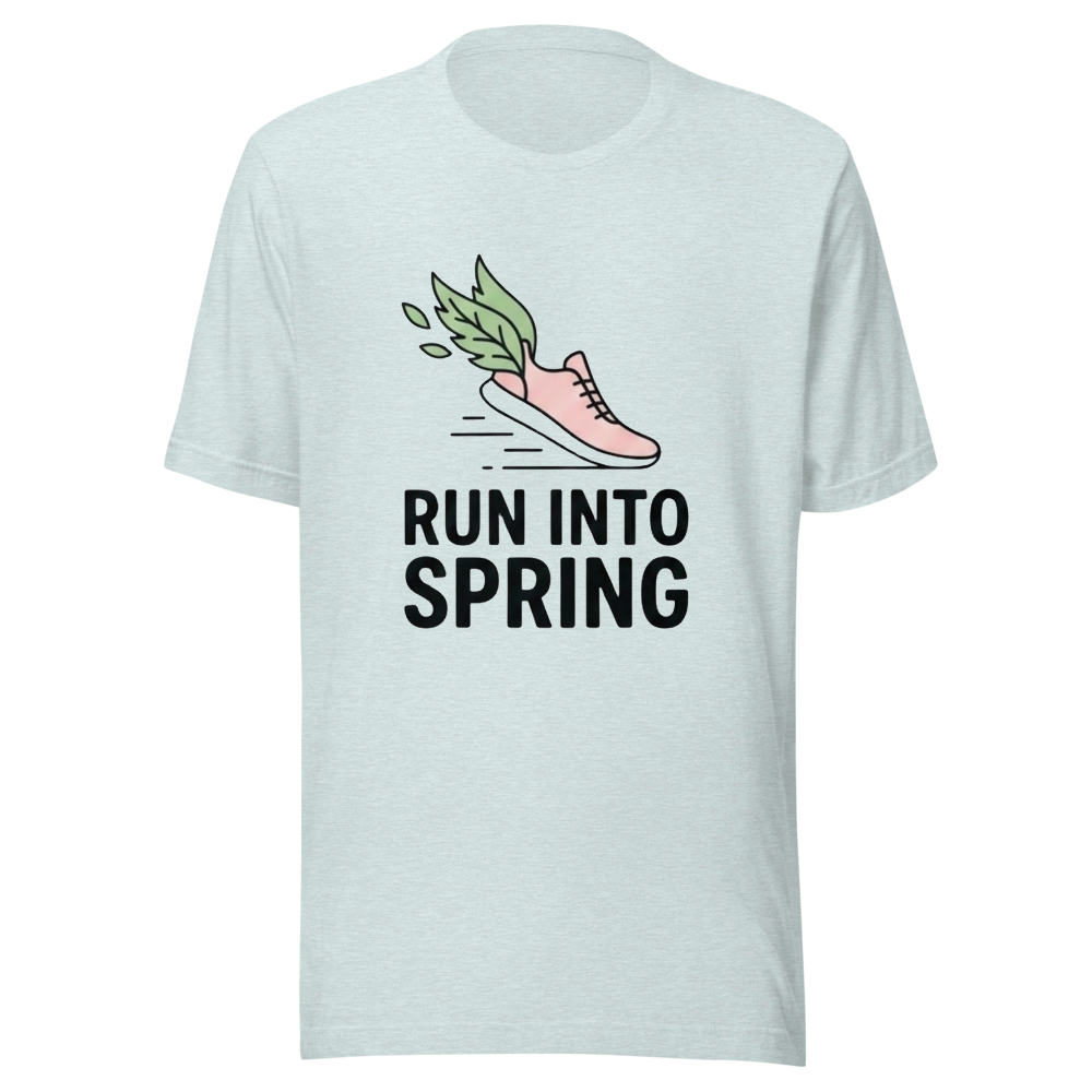 Run Into Spring Running Shirt – Fitness Workout 