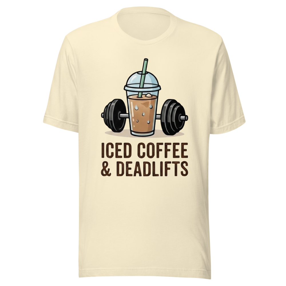 Iced Coffee & Deadlifts Shirt – Funny Gym Workout