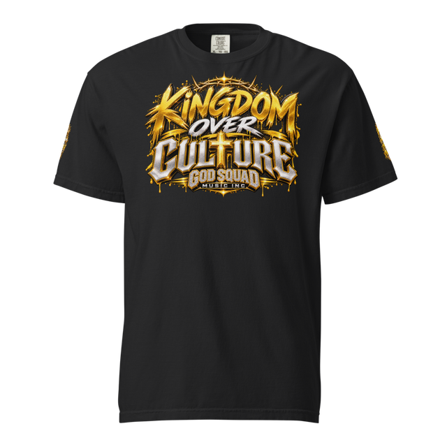 KINGDOM OVER CULTURE T-Shirt