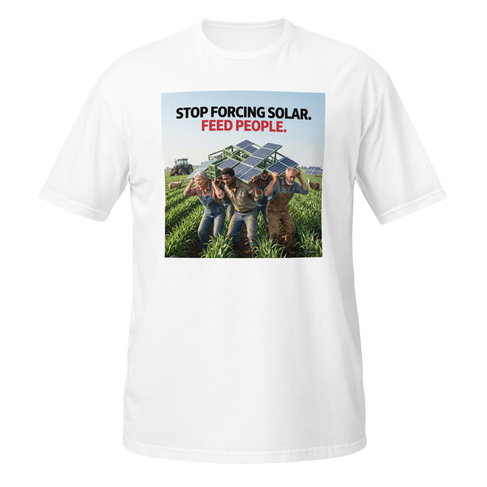 Stop Forcing Solar Farms Feed The People