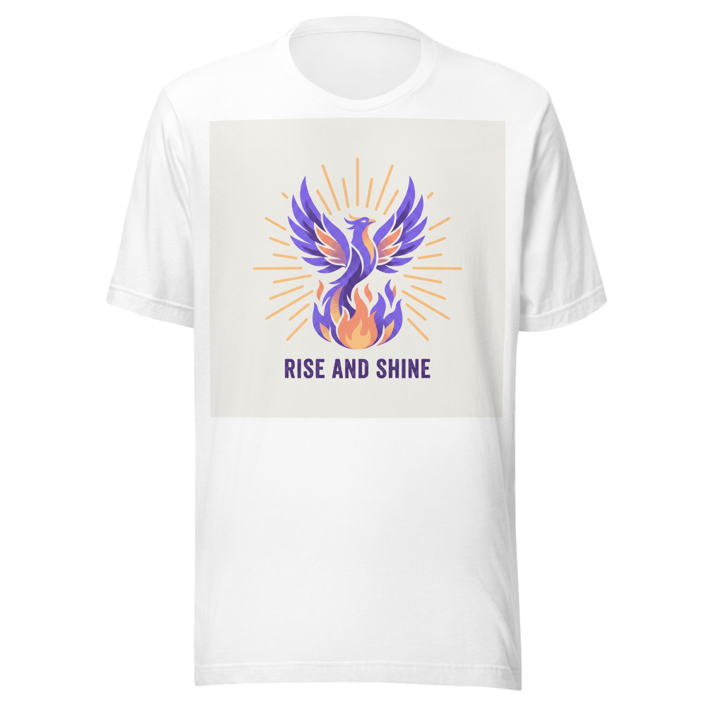 Rise and shine t-shirt
