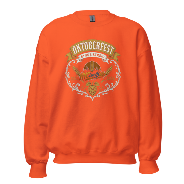 NYC is my Bitch Oktoberfest Sweatshirt- Orange