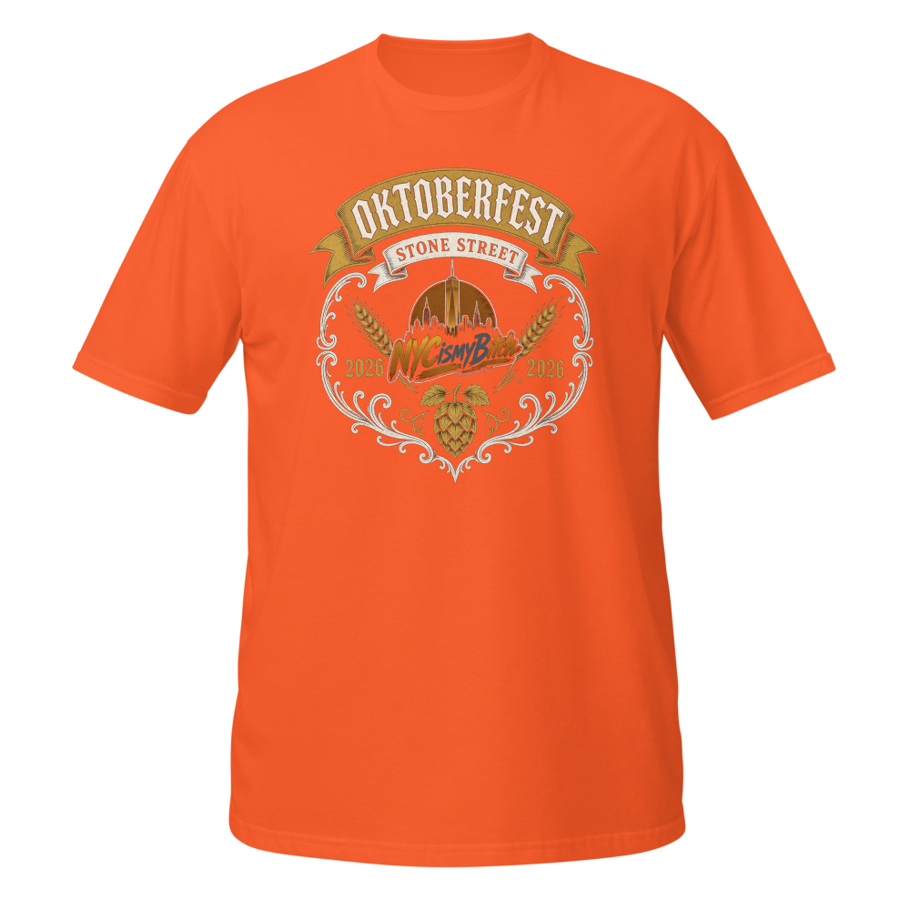 NYC is my Bitch Oktoberfest Tee- Orange