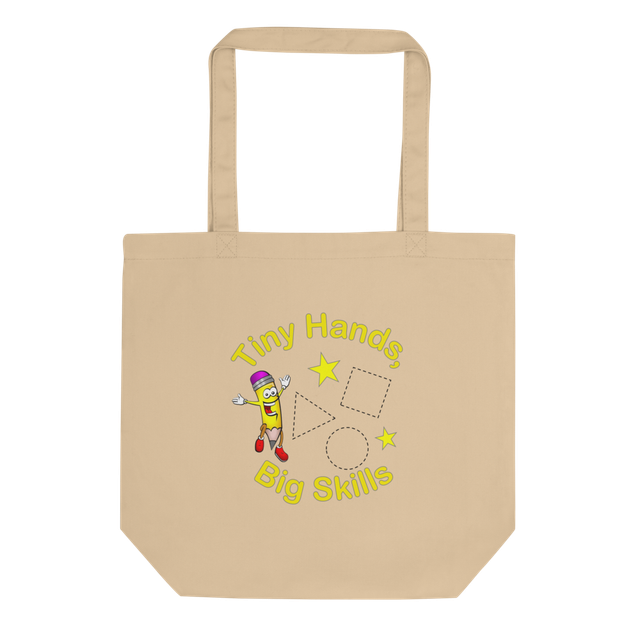Tiny Hands, Big Skills Teacher Tote Bag
