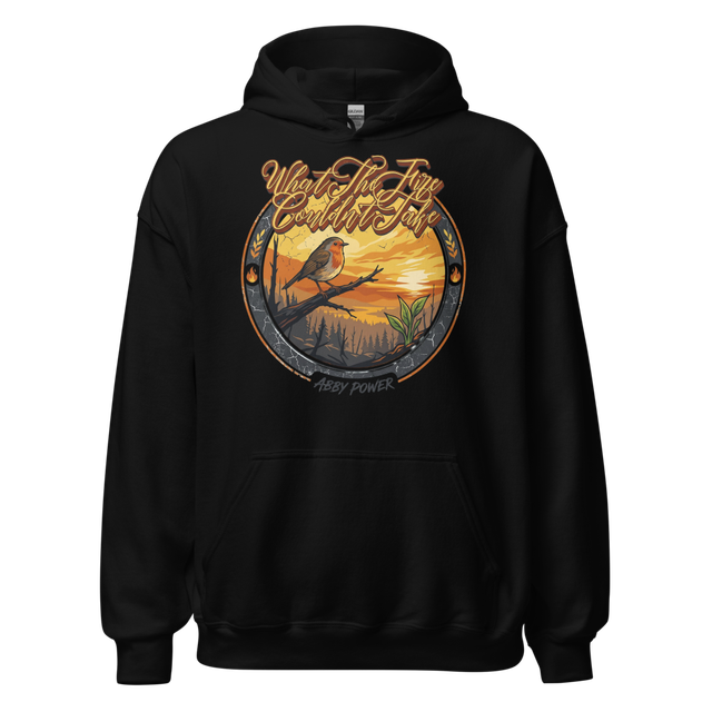 What The Fire Couldn't Take ๐ฅ Logo Hoodie