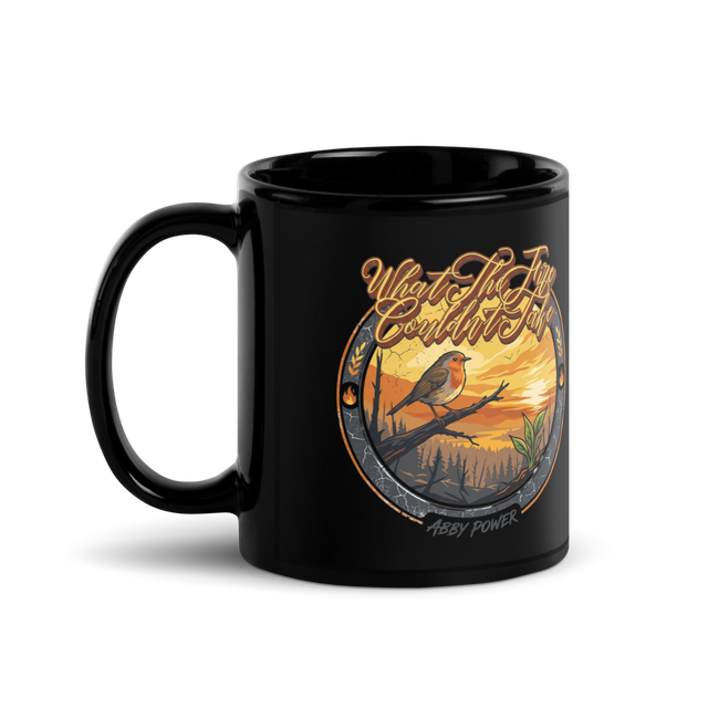 What The Fire Couldn't Take ๐ฅ Logo Mug