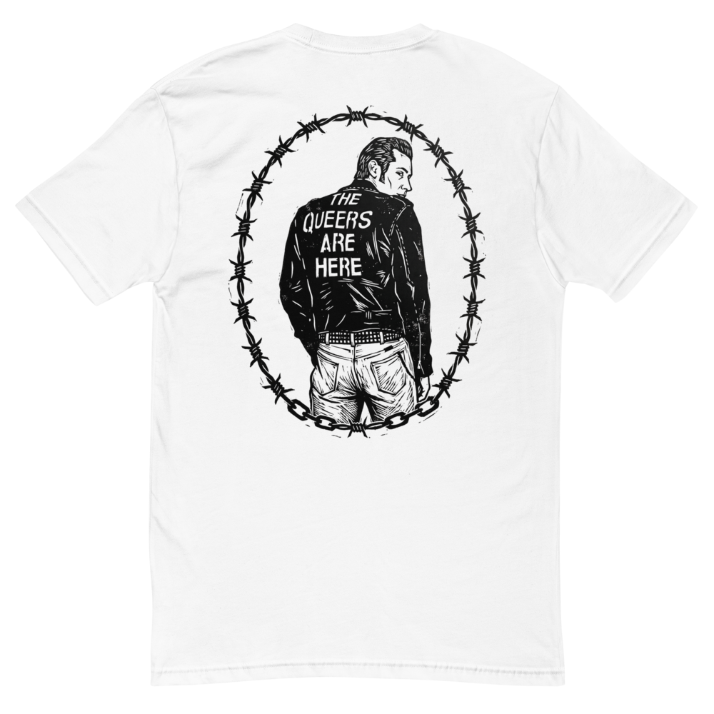 Queers Are Here Tee