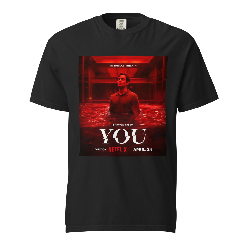 T-shirt, you're on Netflix 