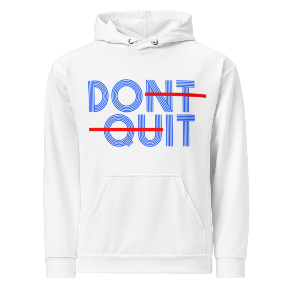 Dont quit