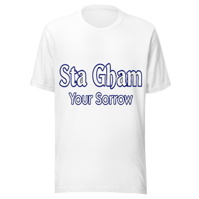 Sta Gham | Your Sorrow Pashto Typography Shirt