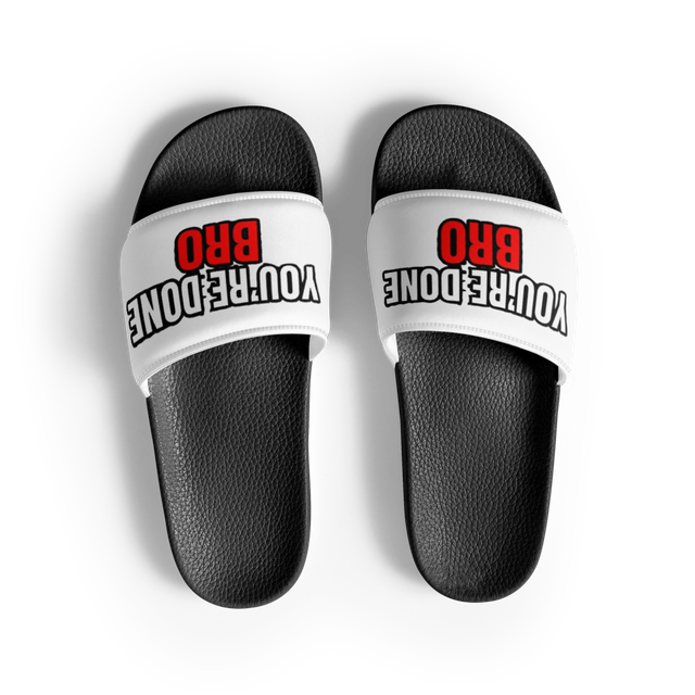 You're Done Bro Funny Slides