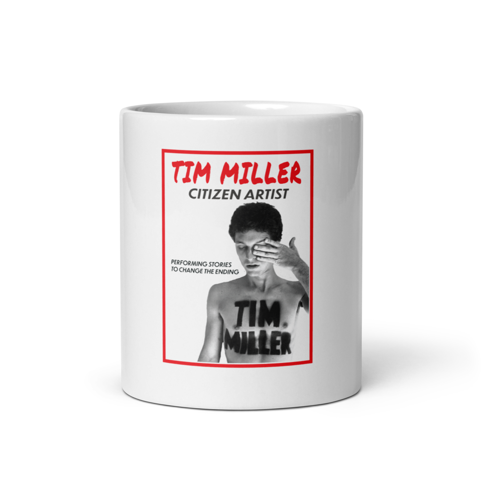 Tim Miller: Citizen Artist Mug