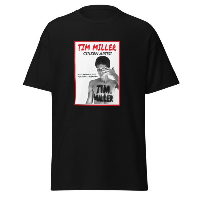 Tim Miller: Citizen Artist Tee