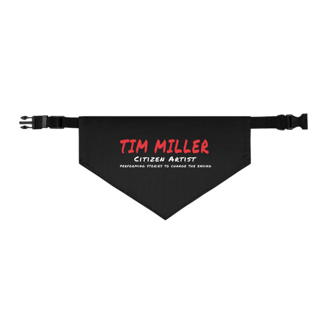 Tim Miller: Citizen Artist Pet Bandana