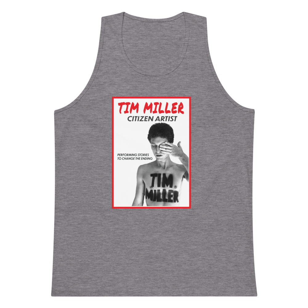 Tim Miller: Citizen Artist- Tank