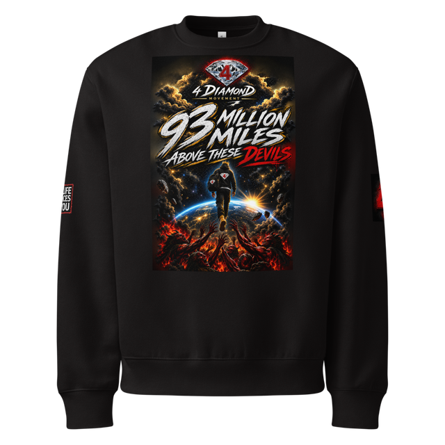93 Million Miles Above These Devils Streetwear