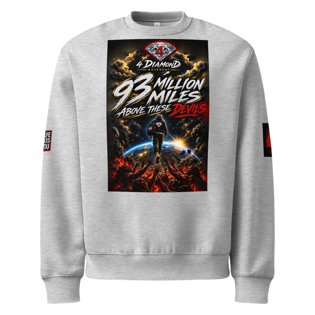 93 Million Miles Above These Devils Streetwear