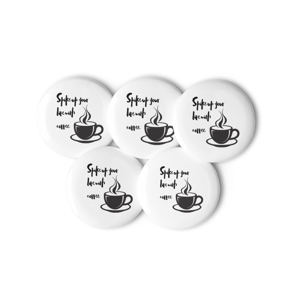 Spike Up Your Life Pin Button