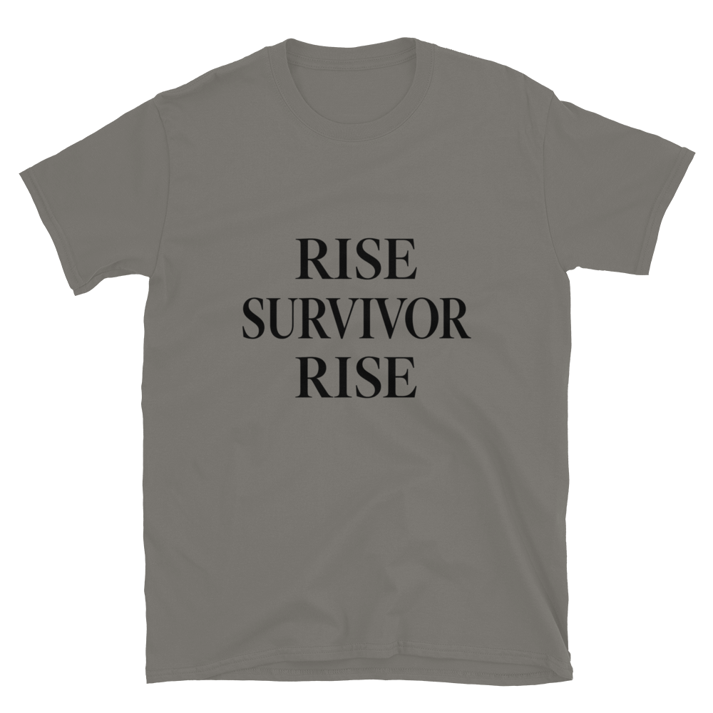 Rise Survior Rise T-Shirt