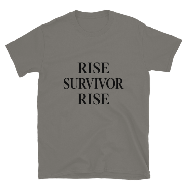 Rise Survior Rise T-Shirt