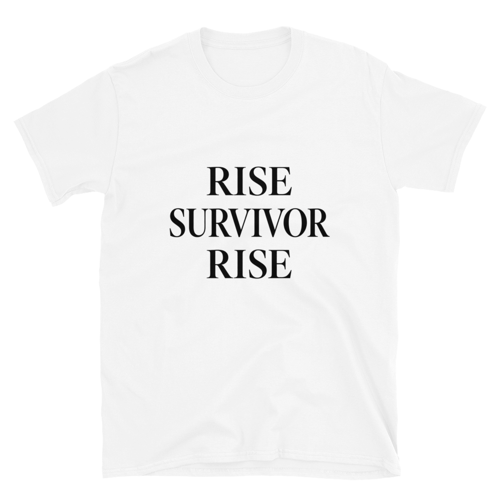 Rise Survivor Rise T-Shirt