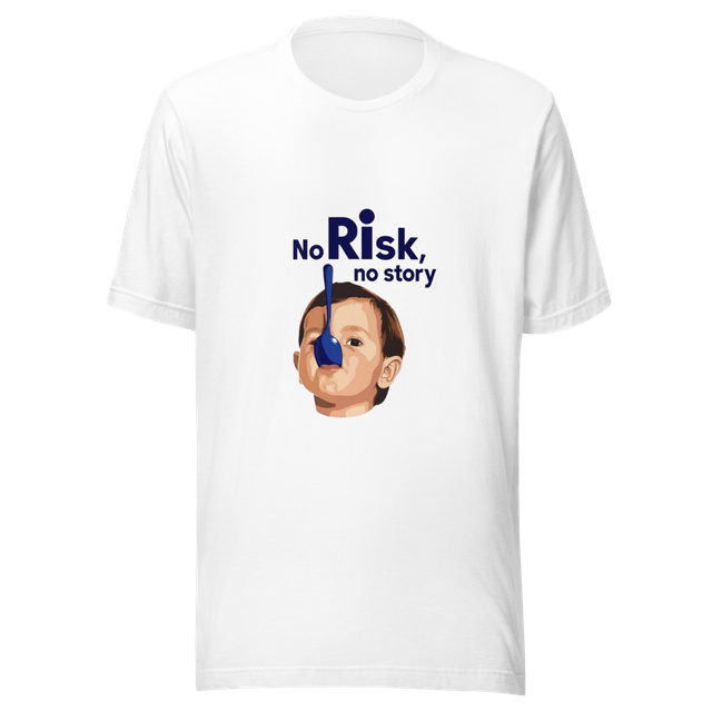NO RISK NO STORY