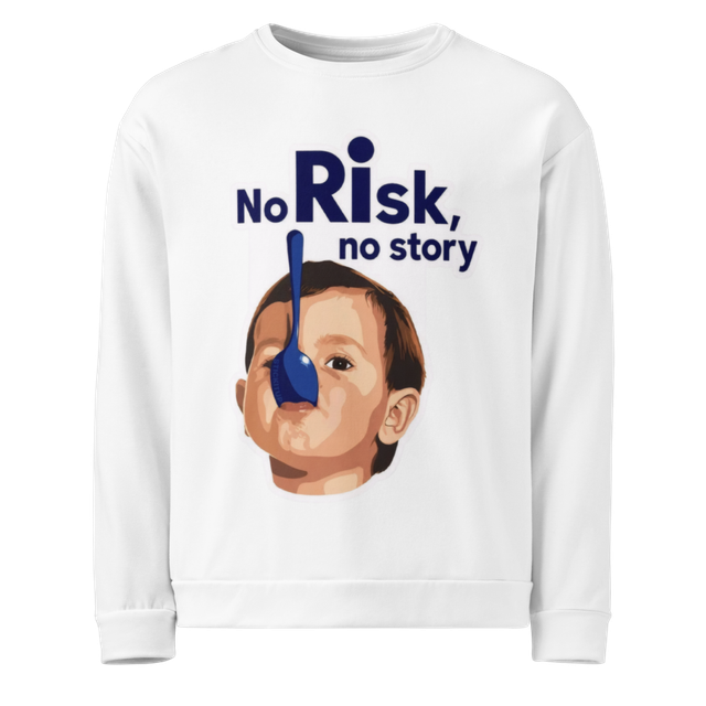 NO RISK NO STORY