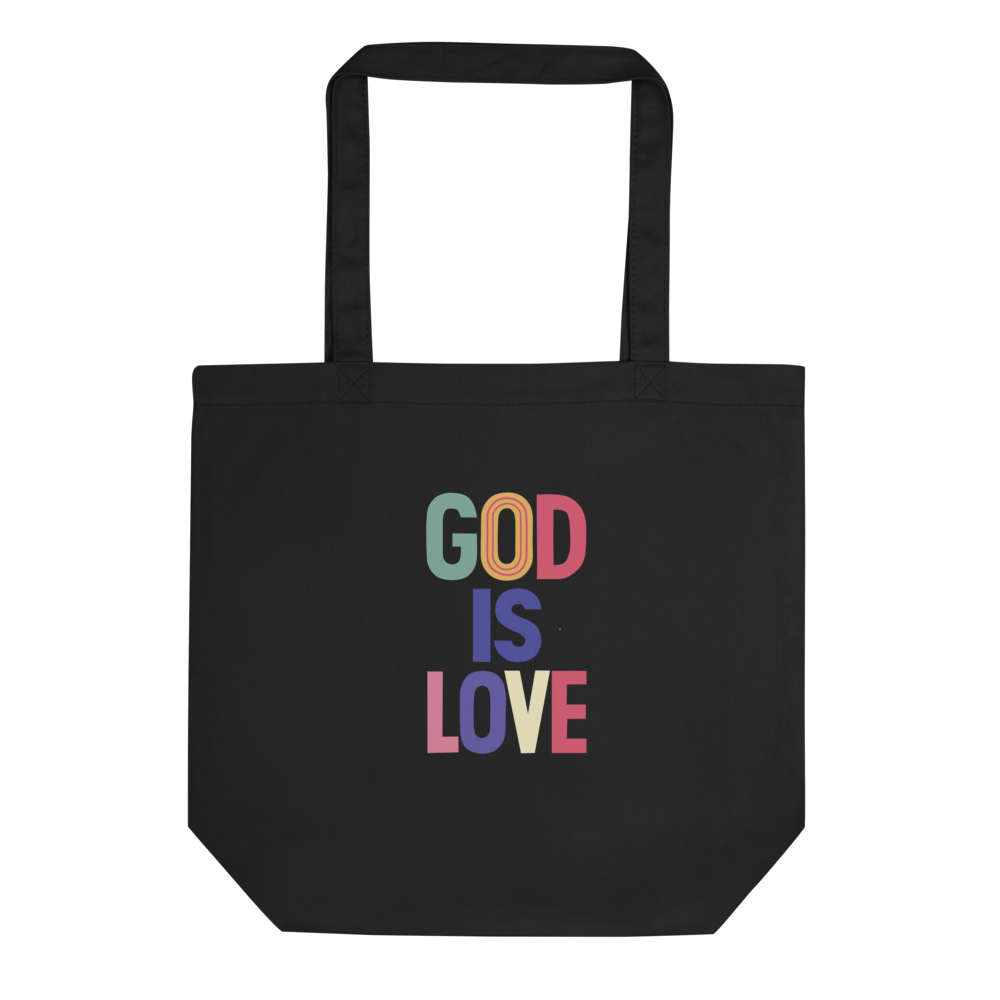 tote bag with the inscription "God is love"