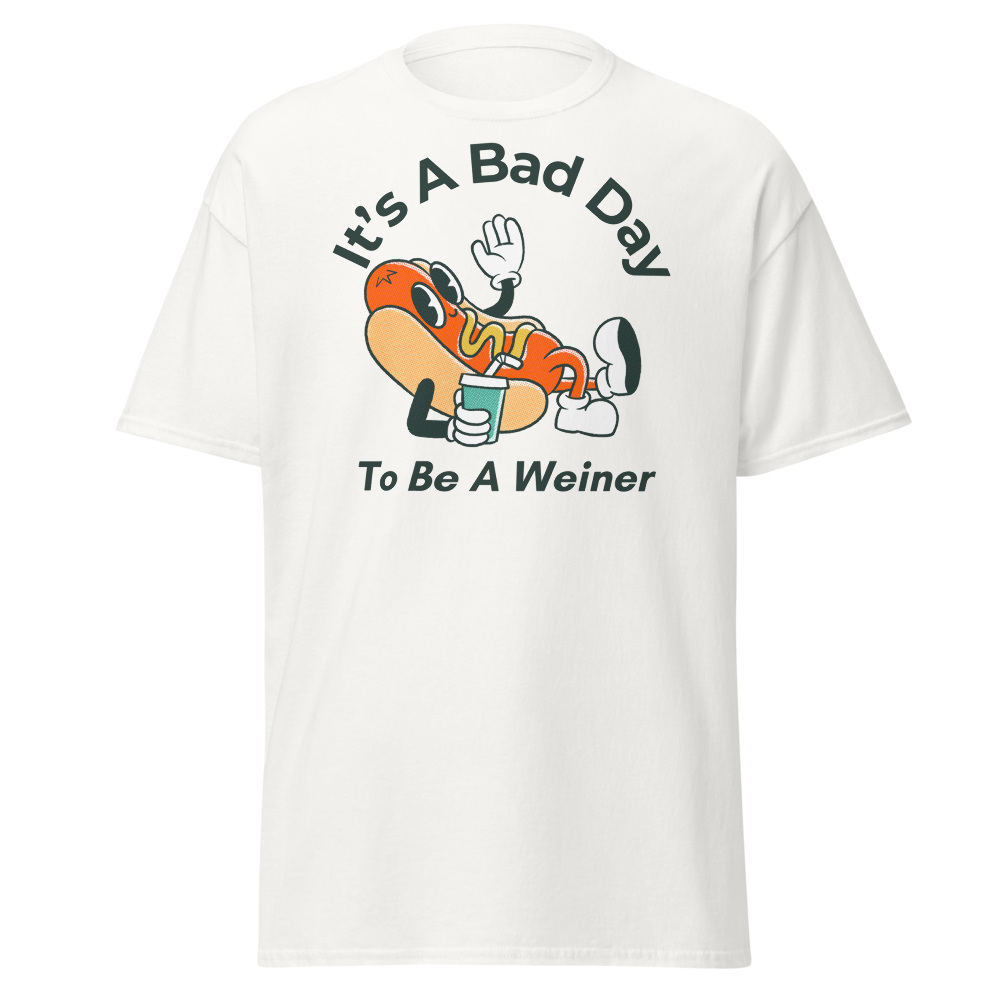 Its A Bad Day To Be A Weiner