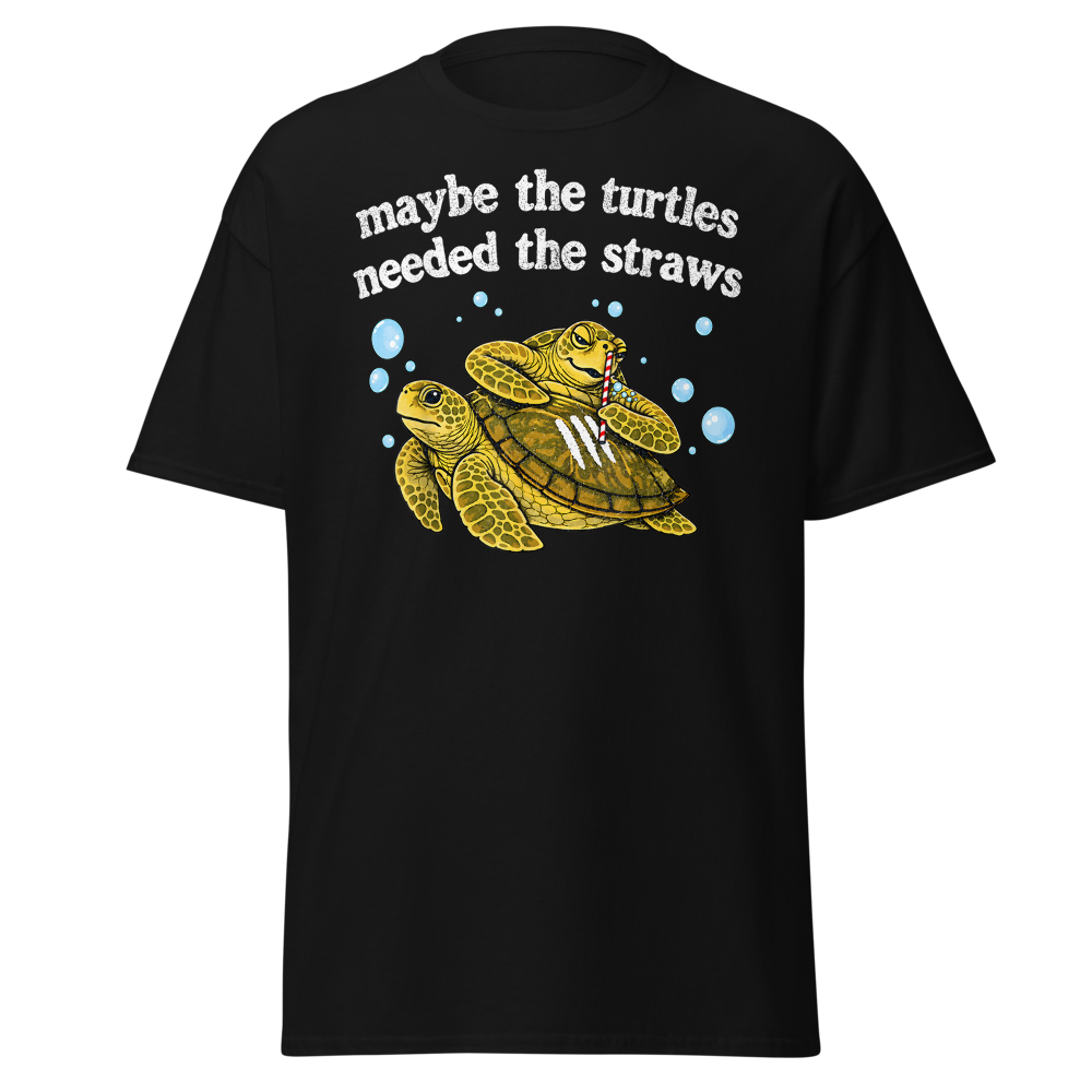 Maybe the Turtles Needed the Straws Retro Funny