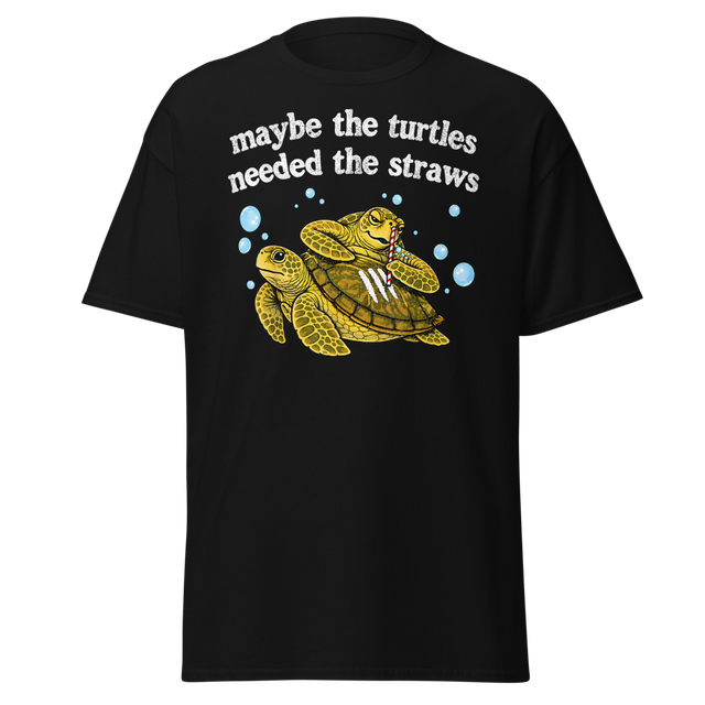 Maybe the Turtles Needed the Straws Retro Funny