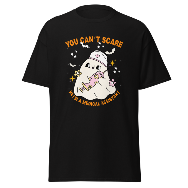 You Can’t Scare Me I’m A Medical Assistant Hallowe