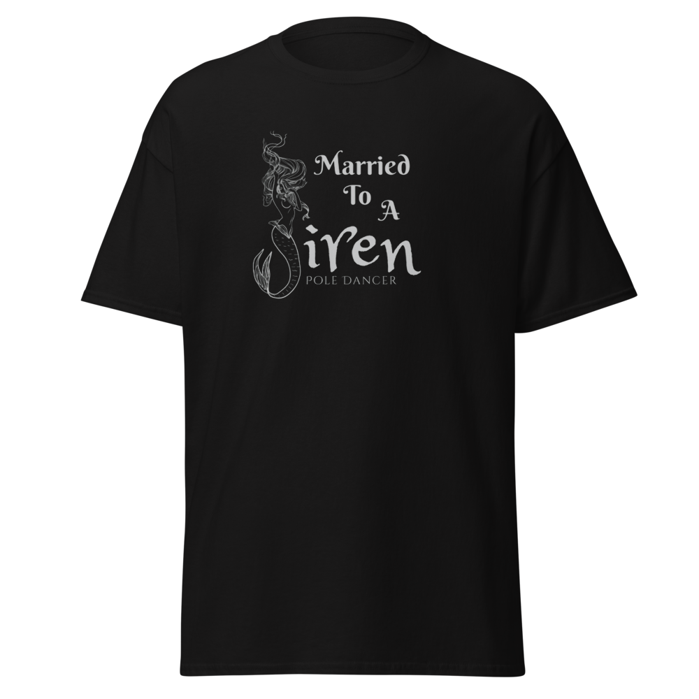 Married to a Siren - unisex tee