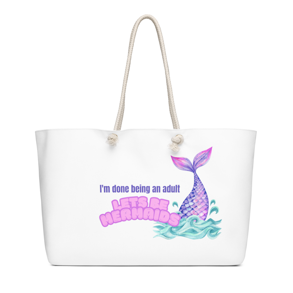 Let's be mermaids - weekender bag