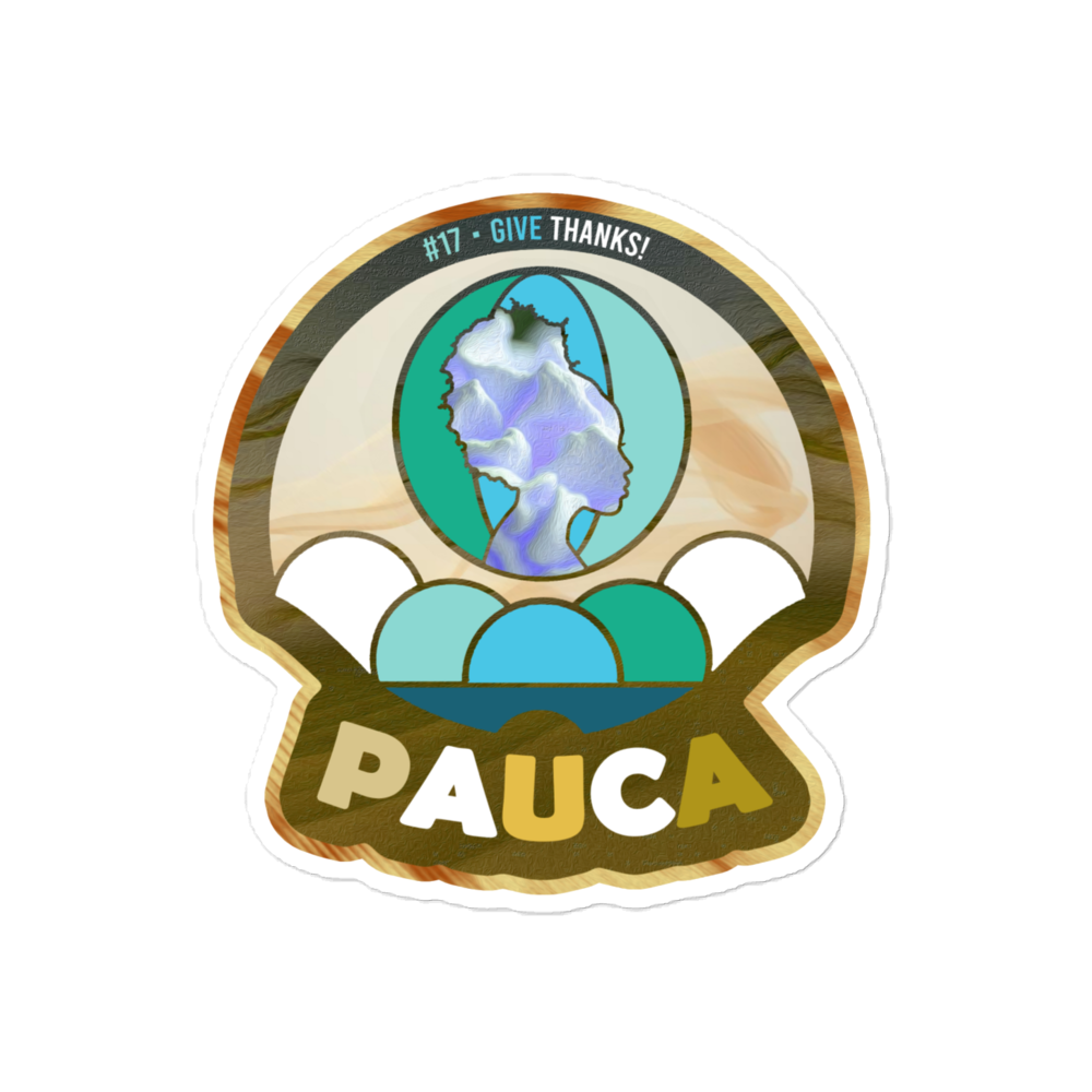 #17 • Give Thanks! | PAUCA Team Sticker