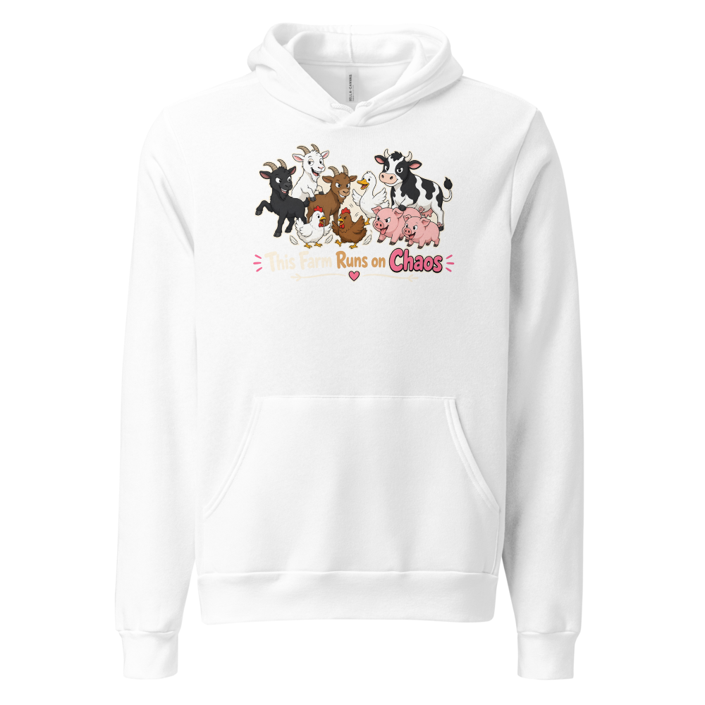**This Farm Runs on Chaos Hoodie**