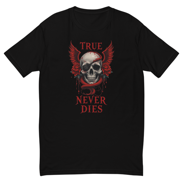 True Never Dies Skull T-Shirt | Dark Graphic Tee